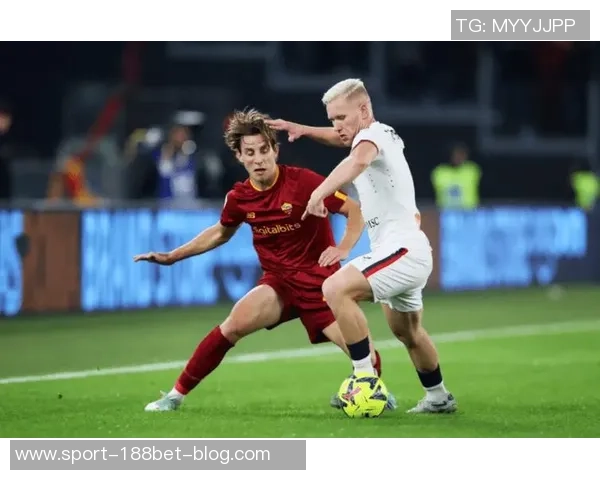 罗马与博维洽谈解约后将有机会加盟海外球队